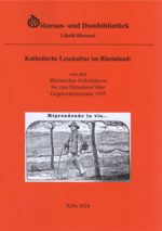 copertina_katholische-lesekultur im Rheinland.jpg